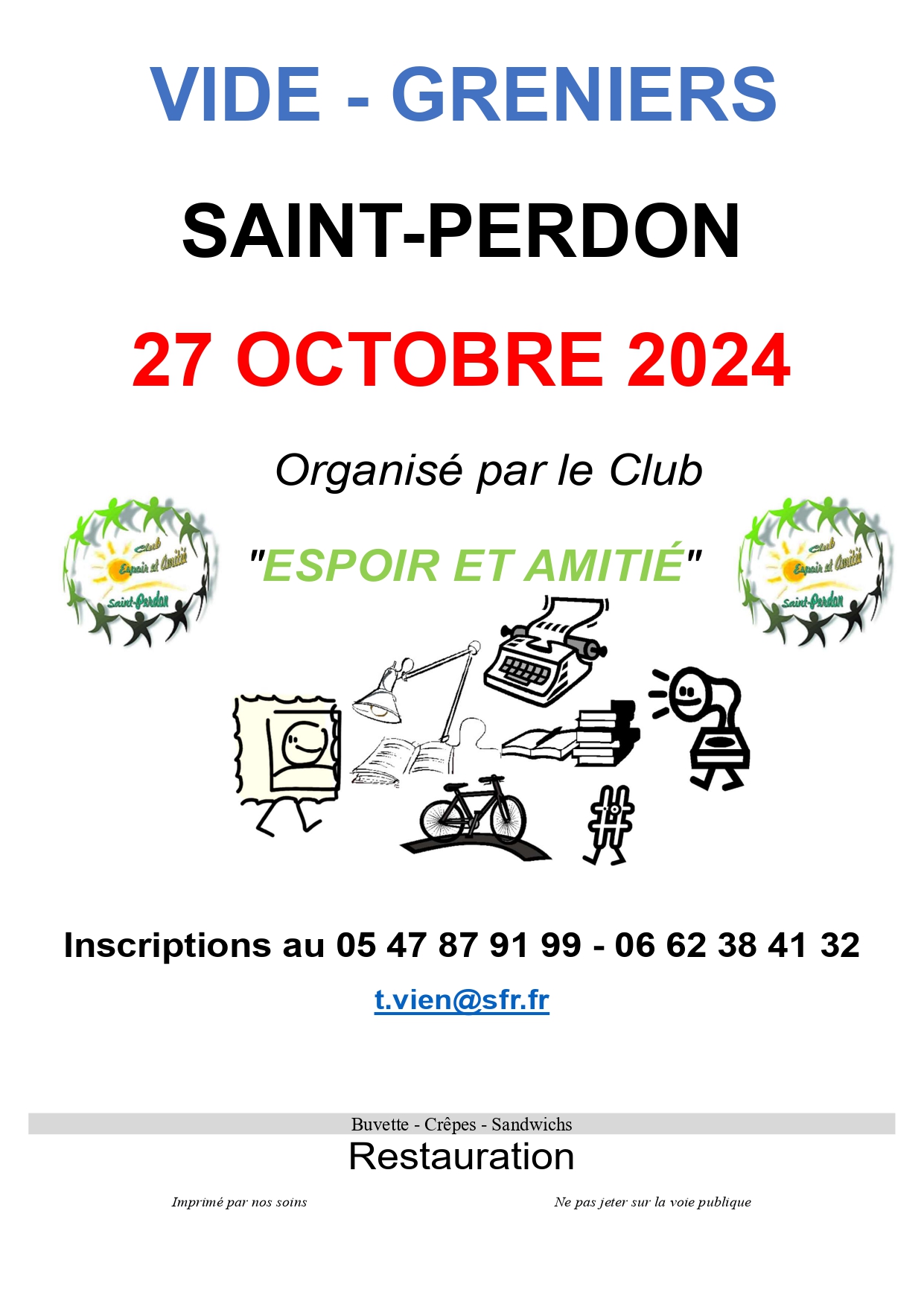 Vide Grenier à Saint Perdon le dimanche 27 octobre 2024