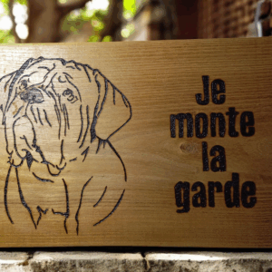 Plaque extérieure pyrogravée en acacia "je monte la garde"